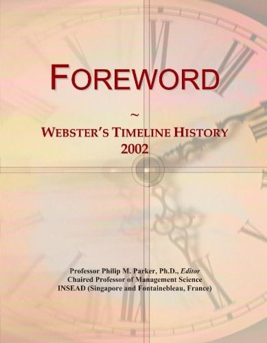 Foreword: Webster's Timeline History, 2002