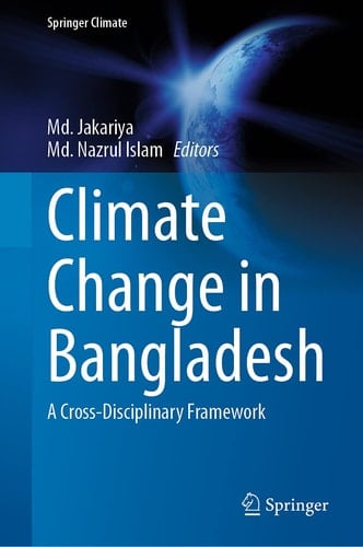 Climate Change in Bangladesh A Cross-Disciplinary Framework