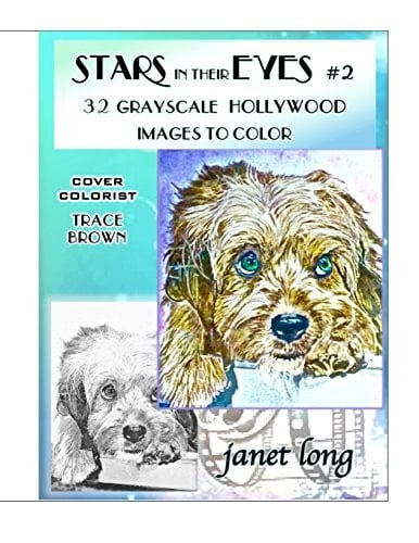 Stars in Their Eyes Volume 2 32 Vintage Hollywood Grayscale Images to Colorize