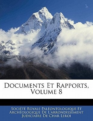 Documents Et Rapports, Volume 8 (French Edition)