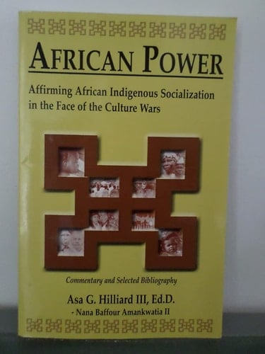African Power Affirming African Indigenous Socialization in the Face of the Culture Wars