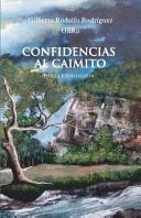 Confidencias Al Caimito Poesía Esencialista