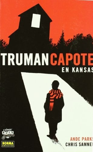 TRUMAN CAPOTE EN KANSAS
