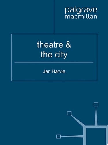 Theatre and the City