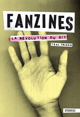 Fanzines la révolution du DIY