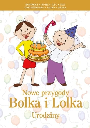 Nowe przygody Bolka i Lolka urodziny