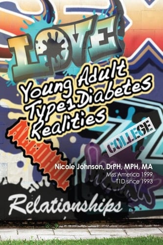 Young Adult Type 1 Diabetes Realities