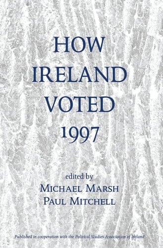 How Ireland Voted 1997