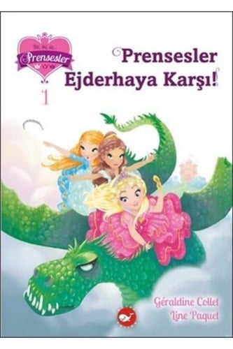 Prensesler Ejderhaya Karsi Bir Iki Üc Prensesler-1