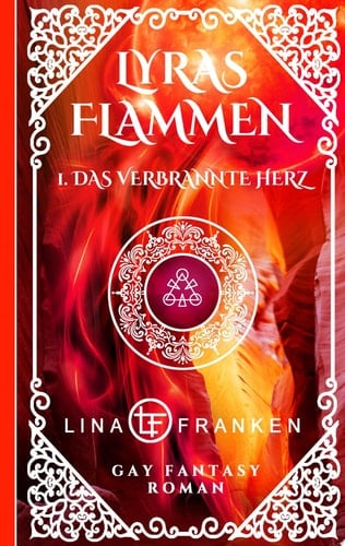Das verbrannte Herz Lyras Flammen 1