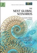 The Next Global Scenarios The Systemic Approach and the 21st Century Challenges