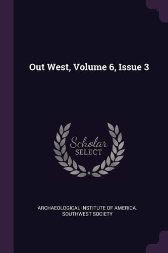 Out West, Volume 6, Issue 3