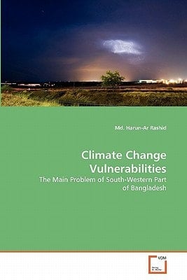 Climate Change Vulnerabilities: The Main Problem of South-Western Part of Bangladesh