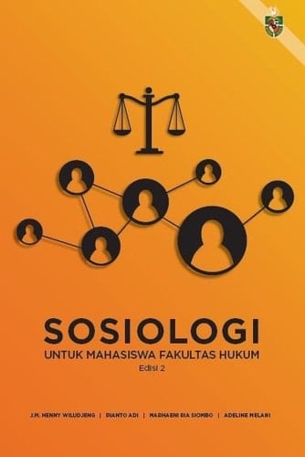 SOSIOLOGI untuk mahasiswa Fakultas Hukum Edisi Kedua
