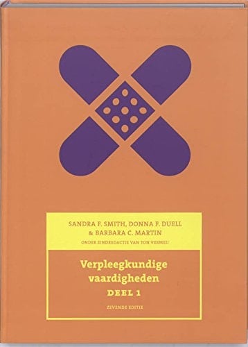 Verpleegkundige Caardigheden: Deel 1