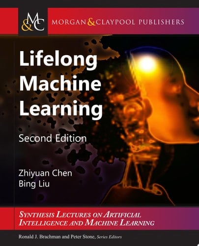 Lifelong Machine Learning Second Edition