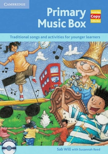Primary Music Box Traditional Songs and Activities for Younger Learners ; [with Audio CD]