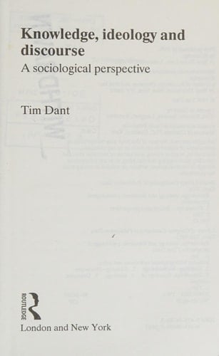 Knowledge, Ideology, and Discourse A Sociological Perspective