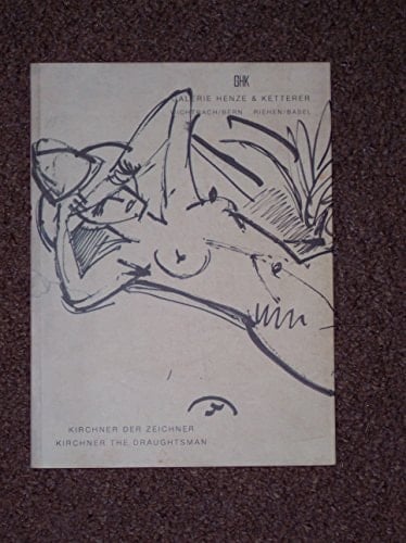 Kirchner der Zeichner am Beispiel seines Menschenbildes , 1909-1936