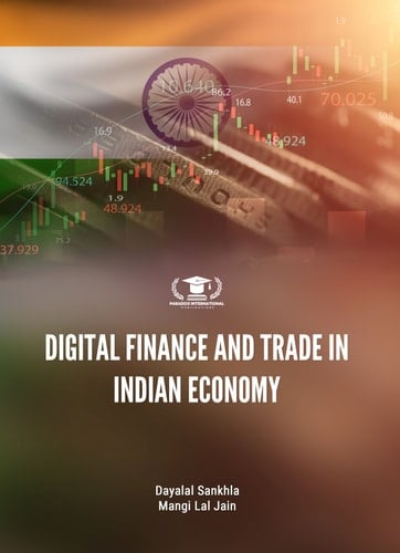 DIGITAL FINANCE AND TRADE IN INDIAN ECONOMY