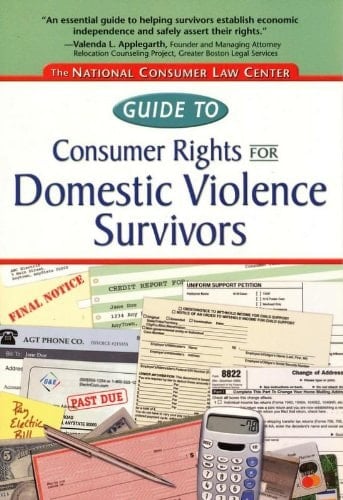 Guide to Consumer Rights for Domestic Violence Survivors