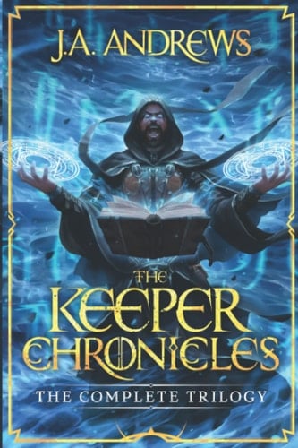 The Keeper Chronicles The Complete Trilogy