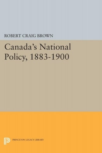 Canada's National Policy, 1883-1900