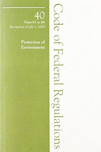 2009 40 CFR 81-84 (Air Programs)