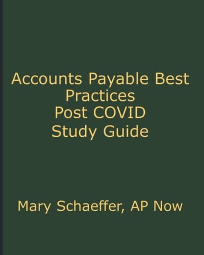 Accounts Payable Best Practices Post COVID Study Guide