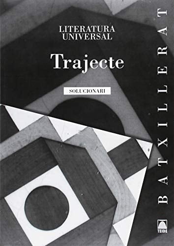 Guies de lectura, literatura universal, Batxillerat Solucionari