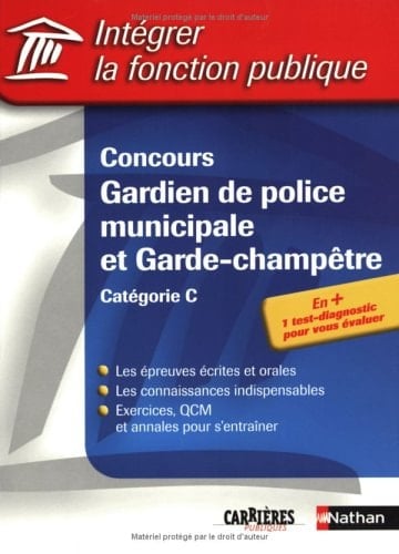 Concours gardien de police municipale et garde-champêtre catégorie C