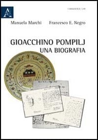 Gioacchino Pompilj una biografia