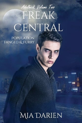 Adelheid, Volume Two (Freak Central)