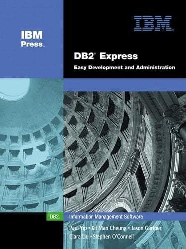 DB2 Express Easy Development and Administration