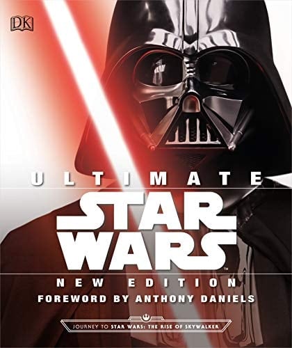 Ultimate Star Wars, New Edition The Definitive Guide to the Star Wars Universe
