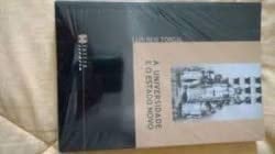 A universidade e o estado novo o caso de Coimbra, 1926-1961