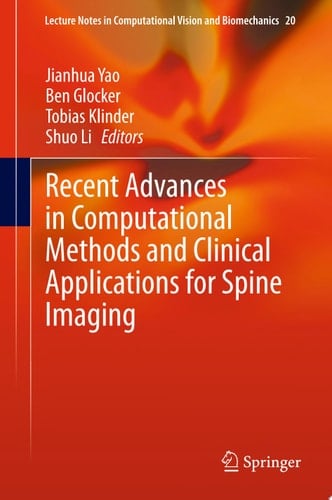 Recent Advances in Computational Methods and Clinical Applications for Spine Imaging