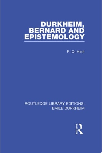 Durkheim, Bernard and Epistemology (Routledge Revivals)
