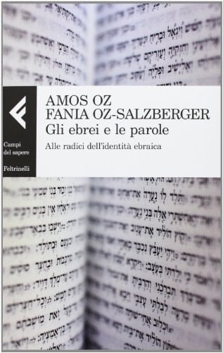 Gli ebrei e le parole alle radici dell'identita ebraica