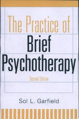The Practice of Brief Psychotherapy