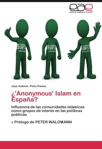 'Anonymous' Islam en España?