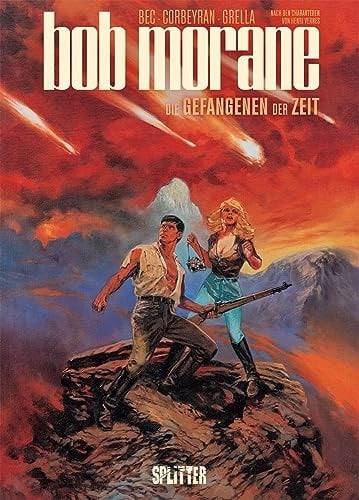 Bob Morane. Band 2 Die Gefangenen der Zeit