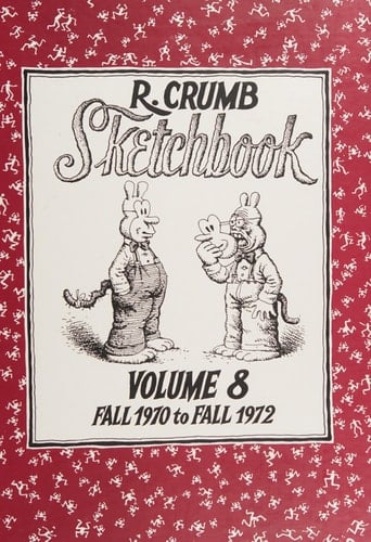 R. Crumb Sketchbook Vol. 5, Late 1967 & Early '68