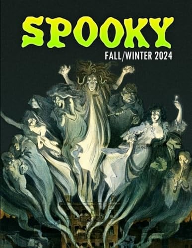 SPOOKY Magazine #2 Fall/Winter 2024