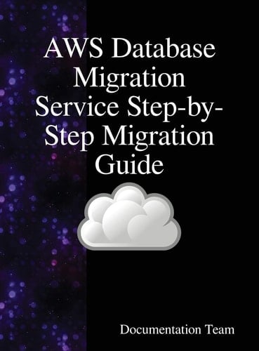 AWS Database Migration Service Step-by-Step Migration Guide