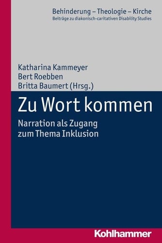 Zu Wort kommen Narration als Zugang zum Thema Inklusion