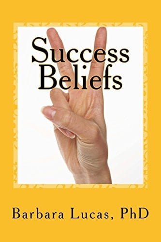 Success Beliefs The Path to Everything