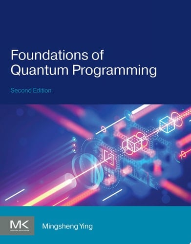 Foundations of Quantum Programming