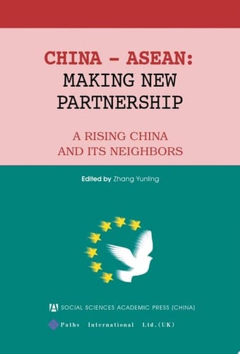 China - ASEAN: Making New Partnership