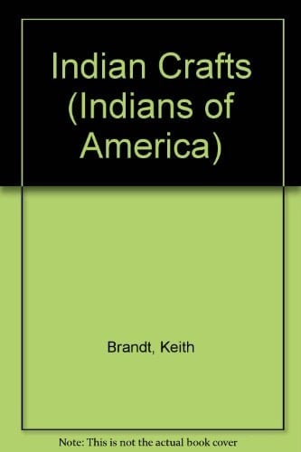 Indian Crafts (Indians of America)